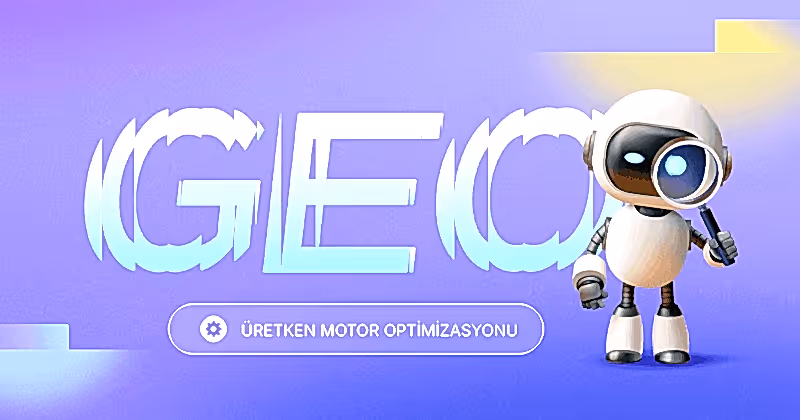 GEO Nedir? GEO ve SEO arasındaki temel farklar (yapay zeka araması ve Google araması karşılaştırması)